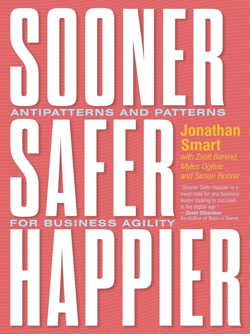 Title details for Sooner Safer Happier by Jonathan Smart - Available
